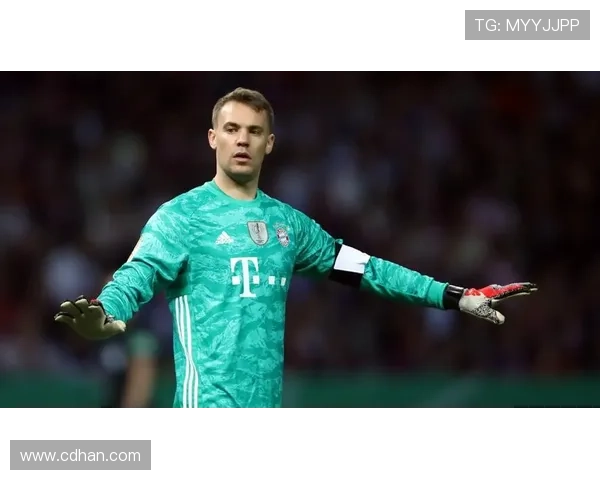 诺伊尔未与英超队谈判 续约待赛季后决定